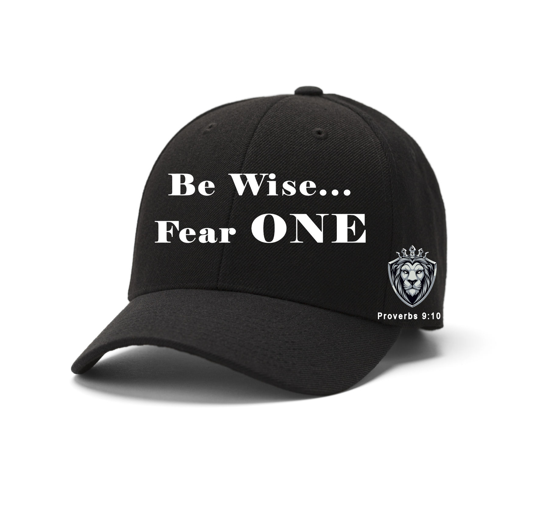 Be Wise…Fear ONE!